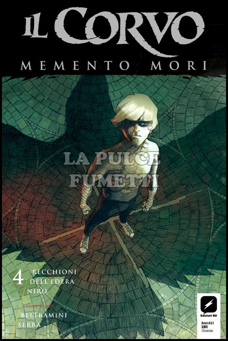 IL CORVO - MEMENTO MORI #     4